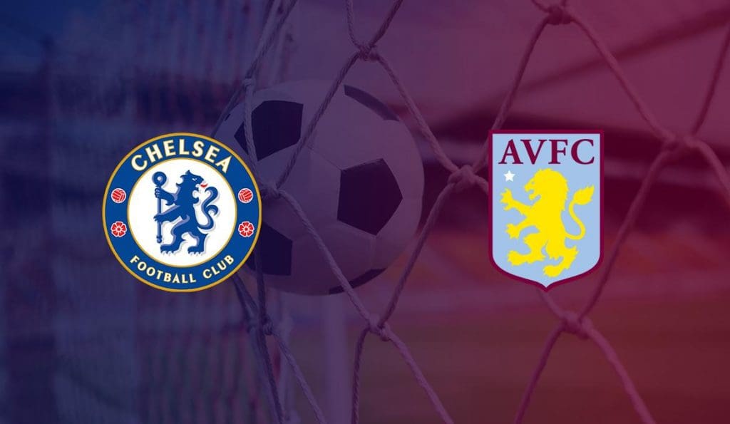 Chelsea vs Aston Villa PL