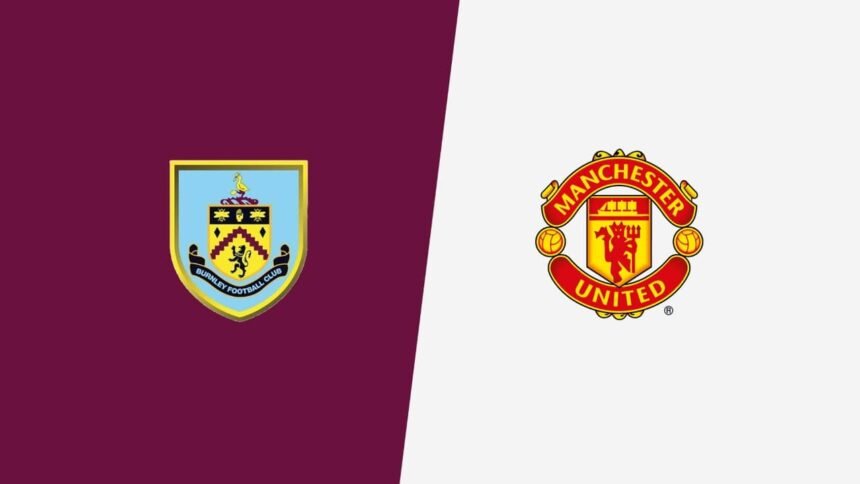 burnley-vs-manutd