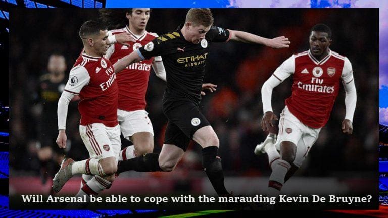 Will Arsenal be able to cope with the marauding Kevin De Bruyne?
