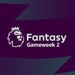 fantasy-premier-league-gameweek-2-picks