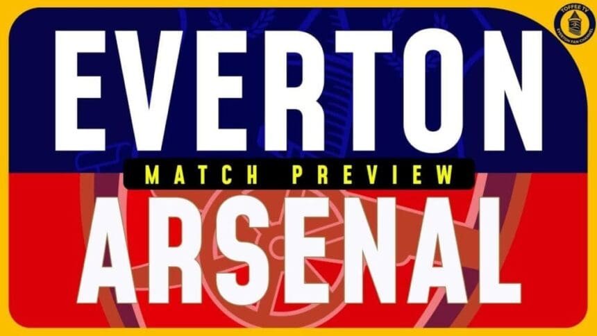 everton_vs_arsenal_preview