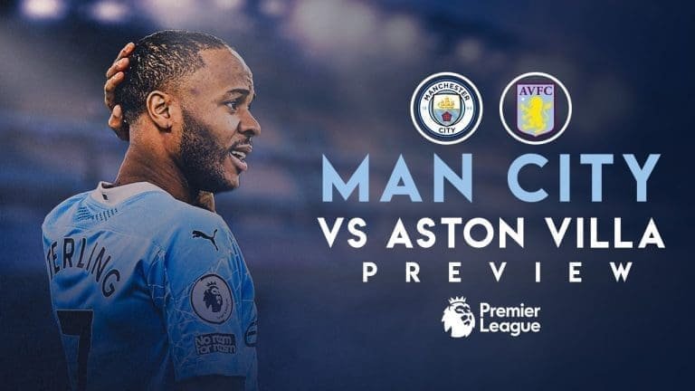 Manchester City vs Aston Villa: Preview | Premier League 2020/21