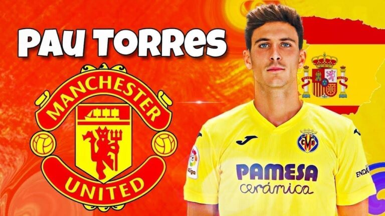 Manchester United look towards Villarreal’s Pau Torres to partner Harry Maguire next season