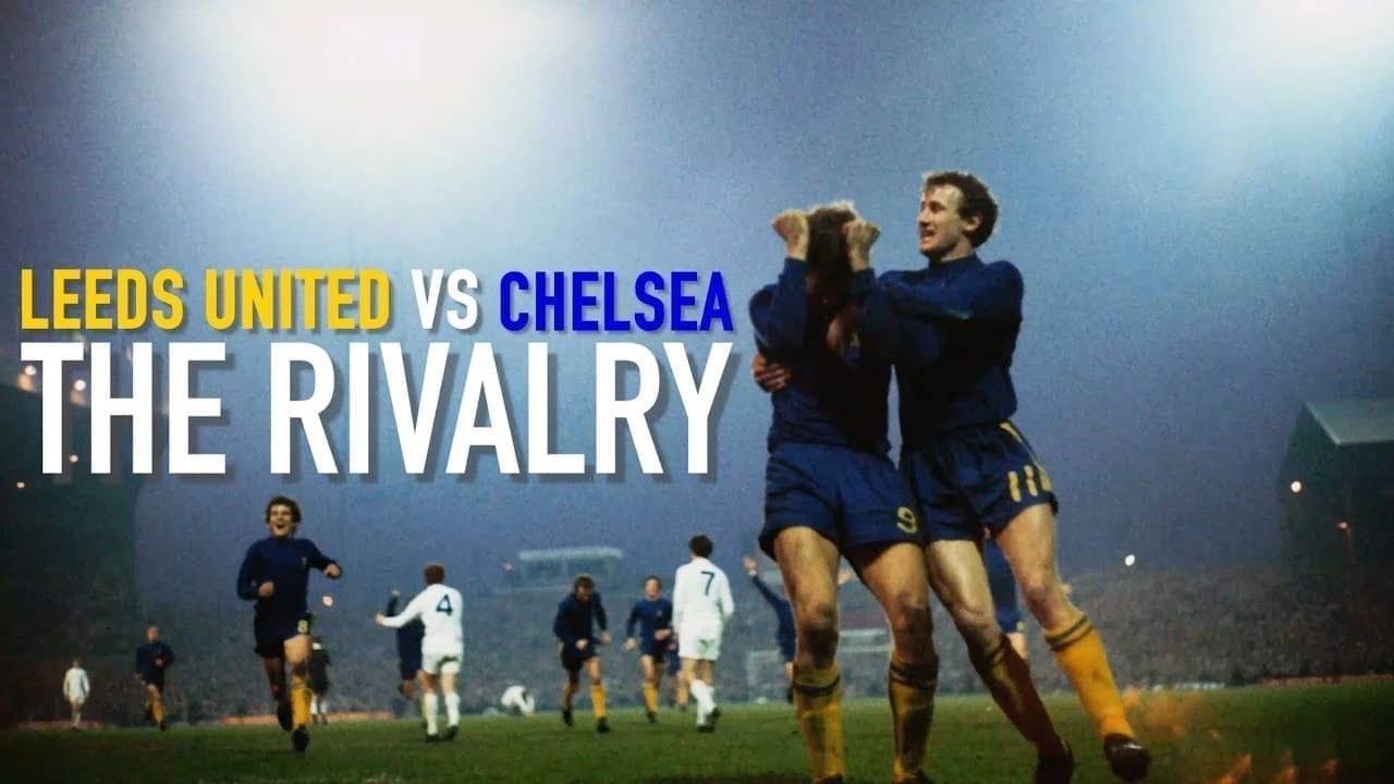 leeds-united-vs-chelsea-rivalry