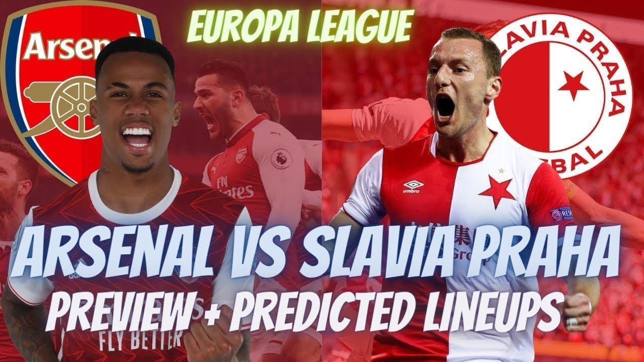 Arsenal-vs-Slavia-Prague-Preview