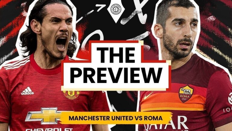 Manchester United vs AS Roma: Match Preview | UEFA Europa League Semi-final 1st Leg