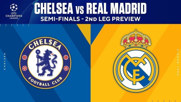 Chelsea vs Real Madrid: Is it Chelsea’s to lose or will Real Madrid stamp their Champions League authority?