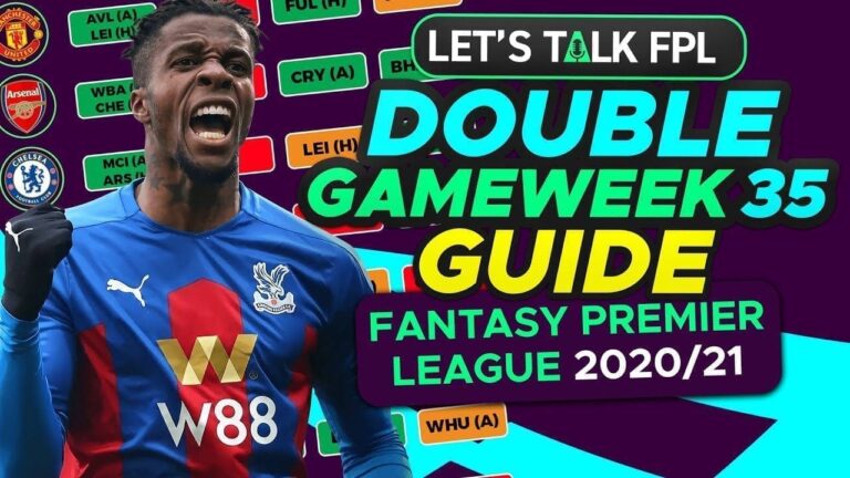 FPL: Double Gameweek 35 Essentials