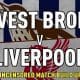 West-Bromwich-vs-Liverpool-Preview