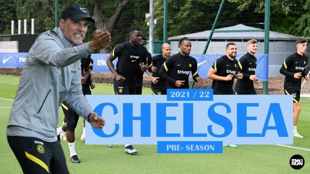 Chelsea preseason 2021 22