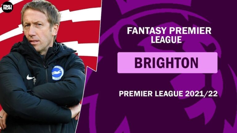 FPL 2021/22: Brighton & Hove Albion Preview | Fantasy Premier League