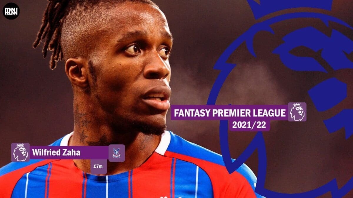 FPL-Wilfried-Zaha-Crystal-Palace-Fantasy-Premier-League-2021-22