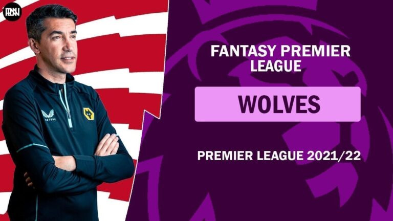 FPL 2021/ 22: Wolverhampton Wanderers Preview | Fantasy Premier League