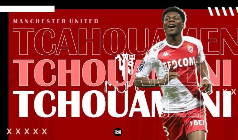 Aurelien Tchouameni: the perfect solution for Man United’s midfield woes?