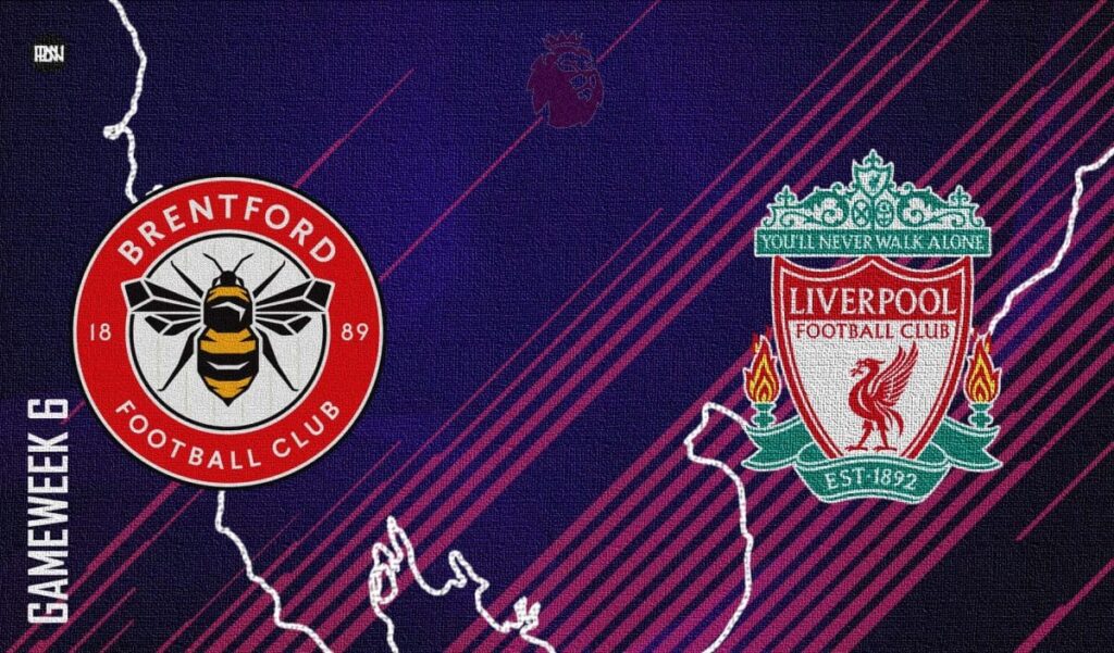 Brentford vs Liverpool Match Preview Premier League 2021 22 | Premier League News Now Brentford vs Liverpool Match Preview Premier League 2021 22