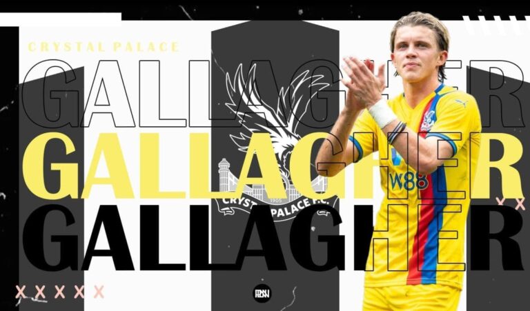 Why Crystal Palace eagerly wanted Conor Gallagher?