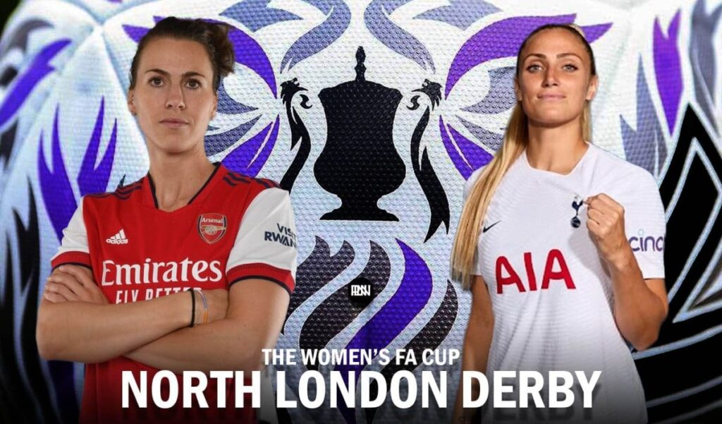 Arsenal Women vs Tottenham Hotspur Women Match Preview The Women’s FA Cup