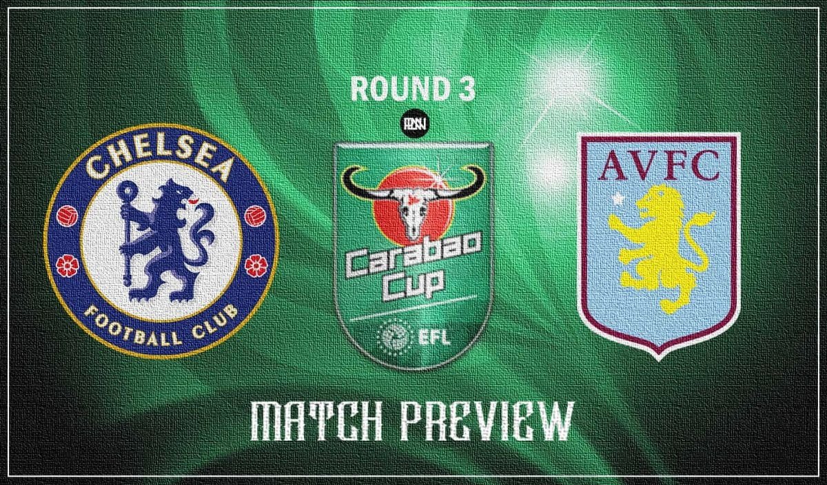 Chelsea-vs-Aston-Villa-Match-Preview-Carabao-Cup-2021-22