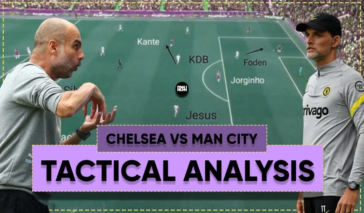 Chelsea-vs-Manchester-City-Tactical-Analysis-Premier-League-2021-22helsea-vs-Manchester-City-Tactical-Analysis-Premier-League-2021-22