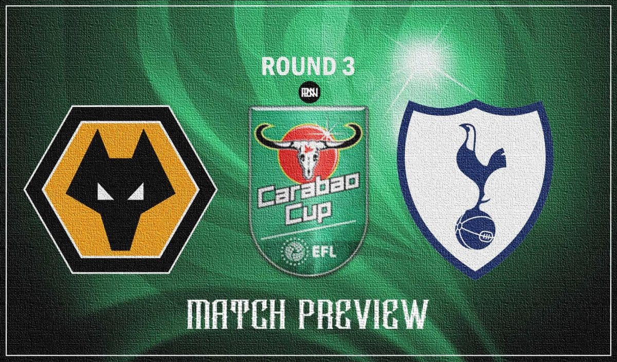 Wolves-vs-Tottenham-Hotspurs-Match-Preview-Carabao-Cup-2021-22