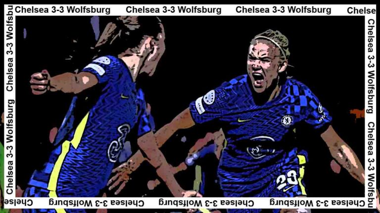 Chelsea Women 3-3 Wolfsburg Women: Match Report | UWCL 2021/22