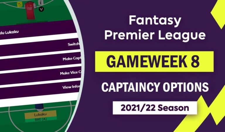 FPL 2021/22: Gameweek 8 – Captaincy Options