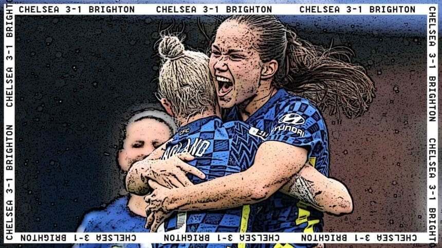 Chelsea Women 3-1 Brighton Women: Match Report | WSL 2021/22