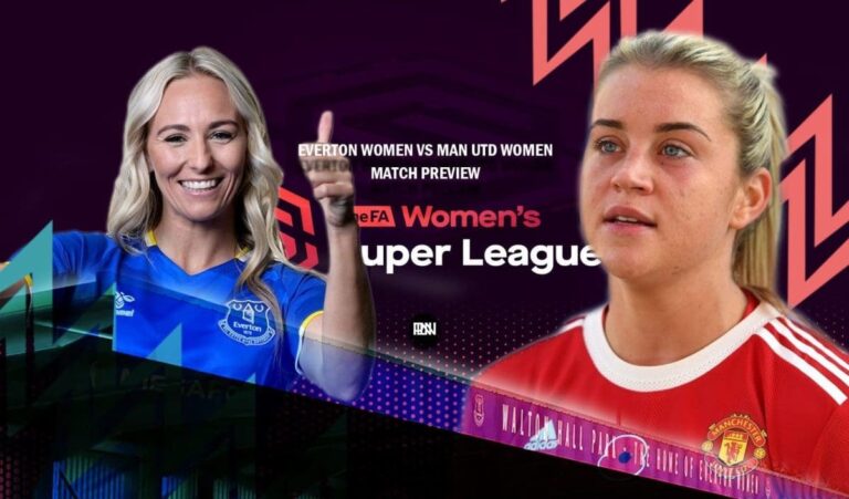 Everton Women vs Manchester United Women: Match Preview | WSL 2021/22