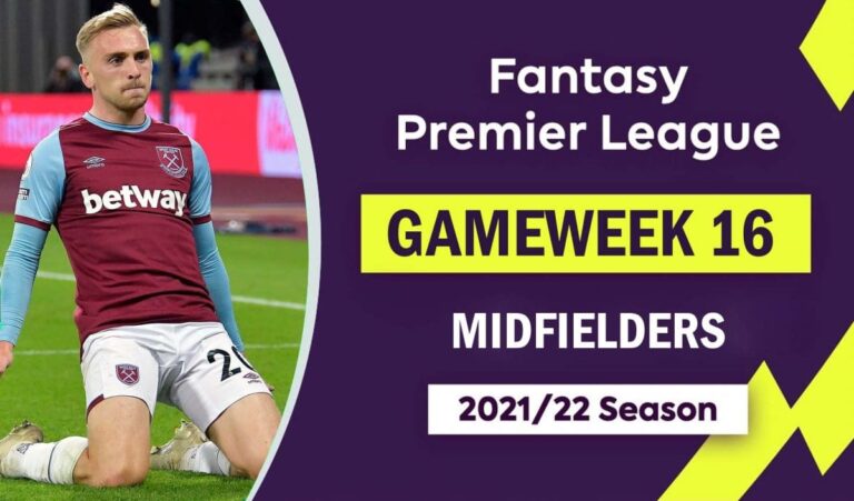 FPL 2021/22: Gameweek 16 – Midfield Watchlist