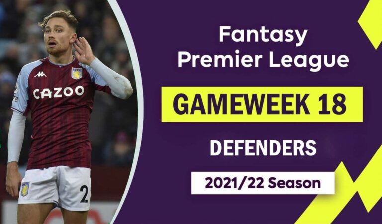 FPL 2021/22: Gameweek 18 – Defenders Watchlist