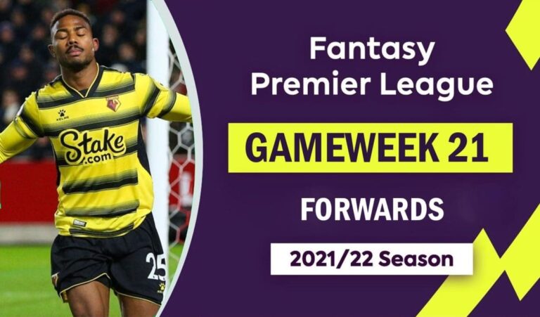 FPL 2021/22: Gameweek 21 – Forwards Watchlist