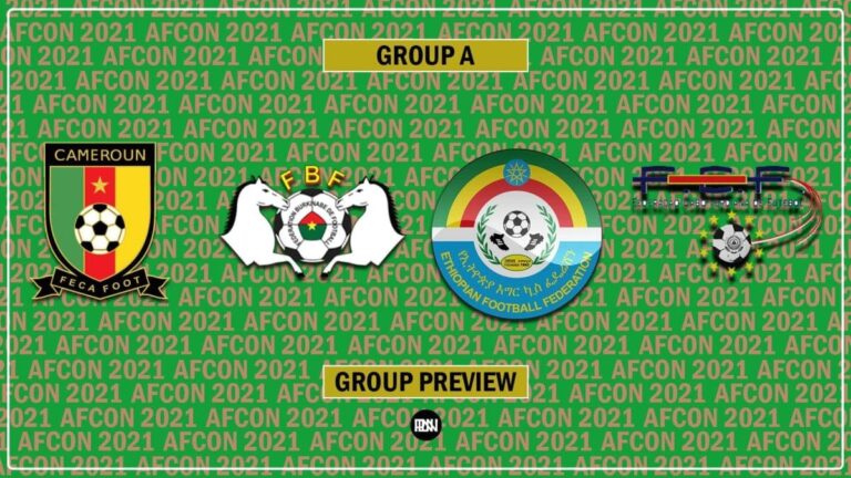 2021 AFCON: Group A Preview – Cameroon, Burkina Faso, Cape Verde & Ethiopia