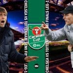 Chelsea-vs-Tottenham-Spurs-Carabao-Cup-Semi-Finals-Match-Preview-2021-22