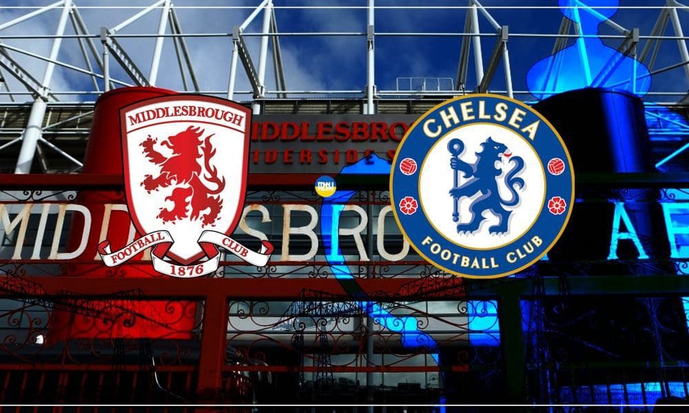 Middlesbrough Vs Chelsea Match Preview Fa Cup Qf 2021 22