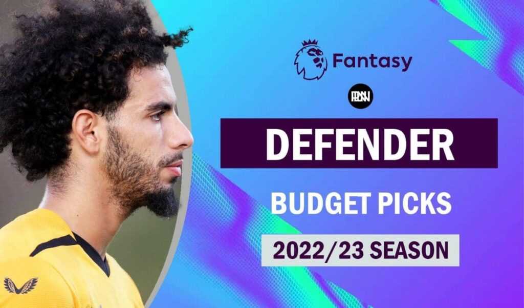 FPL 2022 23 Best Budget Defenders