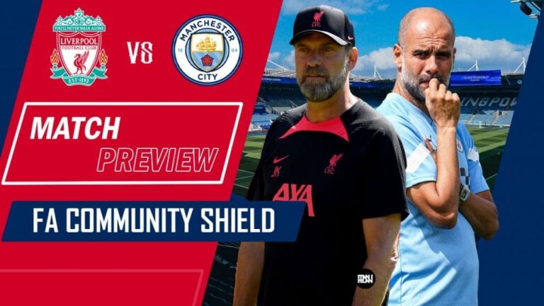 Liverpool vs Manchester City: Preview | Community Shield 2022/23
