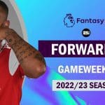 FPL-2022-23-impact-Forwards-gameweek-1