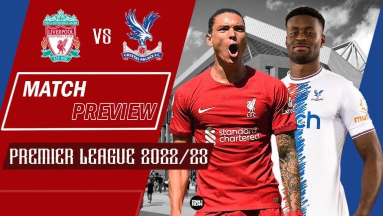 Liverpool vs Crystal Palace: Match Preview | Premier League 2022/23