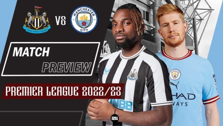 Newcastle United vs Manchester City: Match Preview | Premier League 2022/23