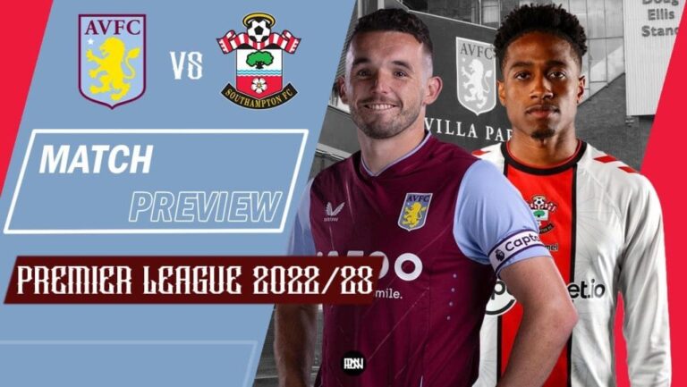 Aston Villa vs Southampton: Preview | Premier League 2022/23