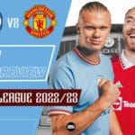 Manchester-City-vs-Manchester-United-Match-Preview-2022-23-Premier-League
