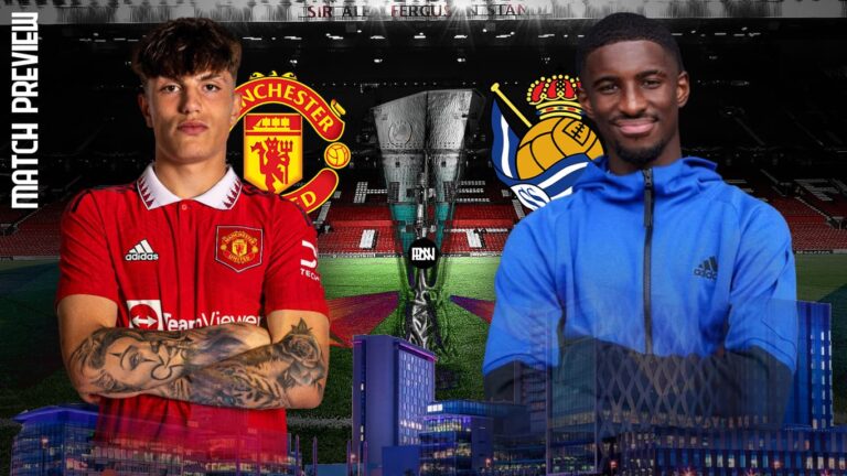 Manchester United vs Real Sociedad: Match Preview | Europa League 2022/23