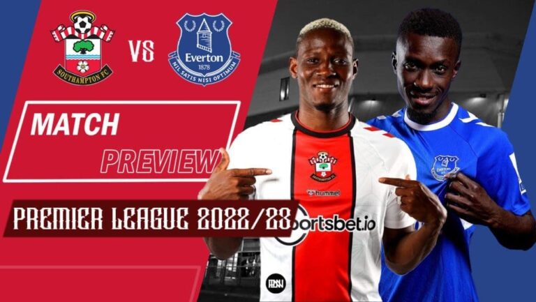 Southampton vs Everton: Match Preview | Premier League 2022/23
