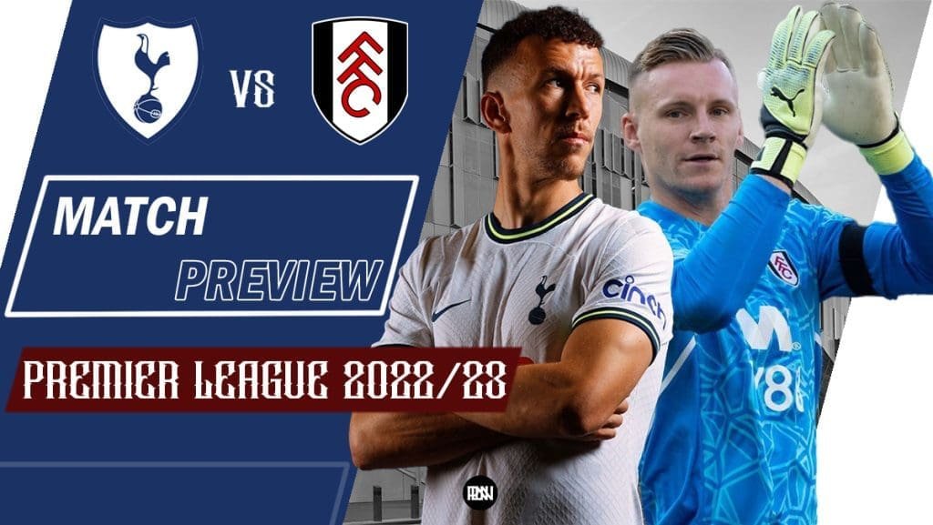 Tottenham-vs-Fulham-Match-Preview-2022-23-Premier-League