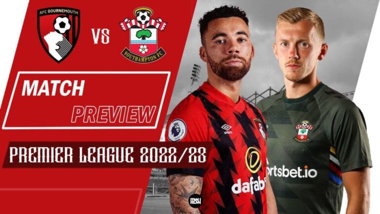 AFC Bournemouth vs Southampton: Match Preview | Premier League 2022/23