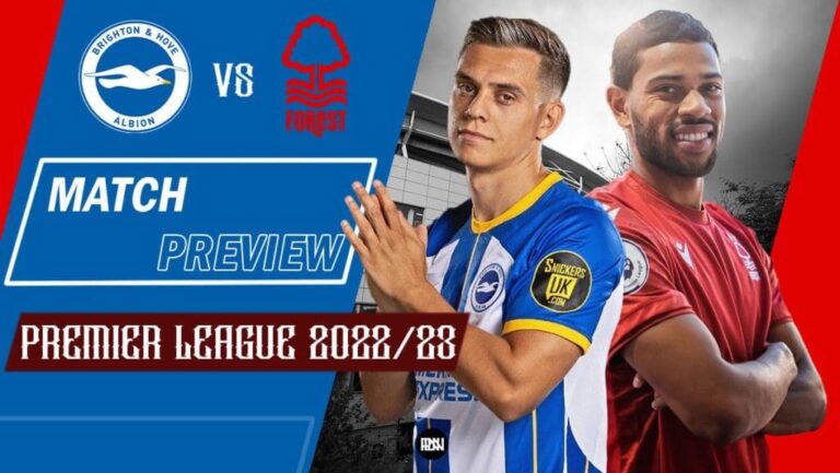 Brighton & Hove Albion vs Nottingham Forest: Match Preview | Premier League 2022/23