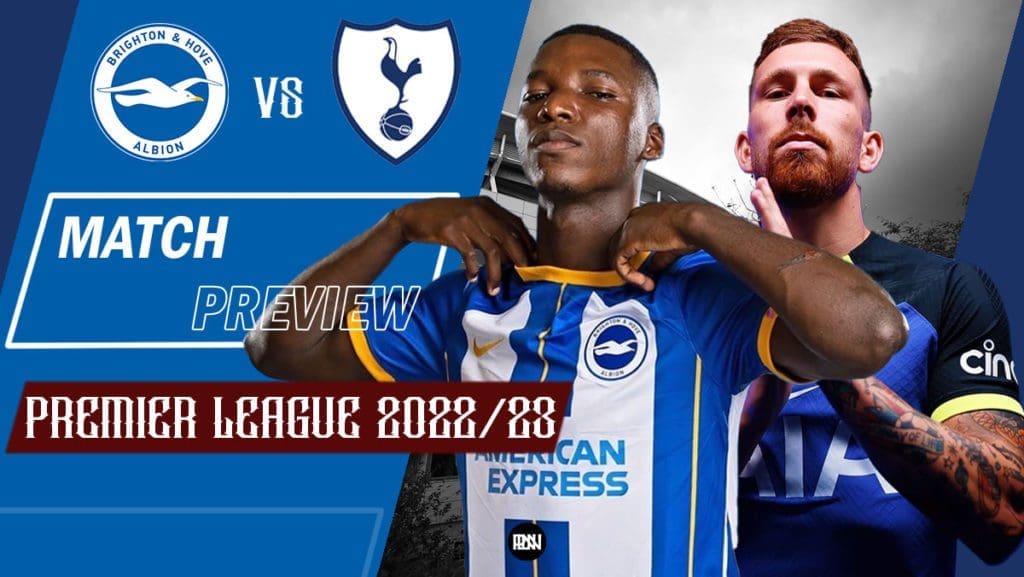 Brighton-vs-Tottenham-Match-Preview-2022-23-Premier-League