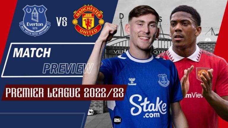 Everton vs Manchester United: Match Preview | Premier League 2022/23