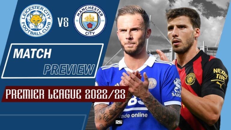 Leicester City vs Manchester City: Match Preview | Premier League 2022/23