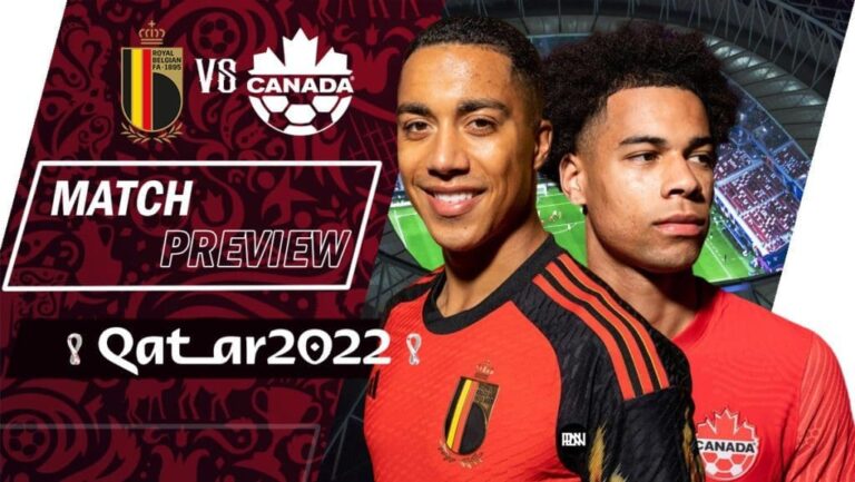Belgium vs Canada: Match Preview | FIFA World Cup 2022